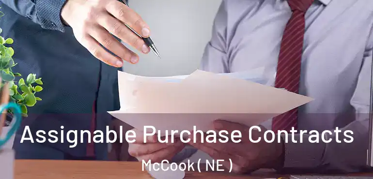  Assignable Purchase Contracts McCook ( NE )