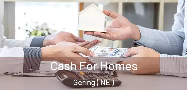  Cash For Homes Gering ( NE )