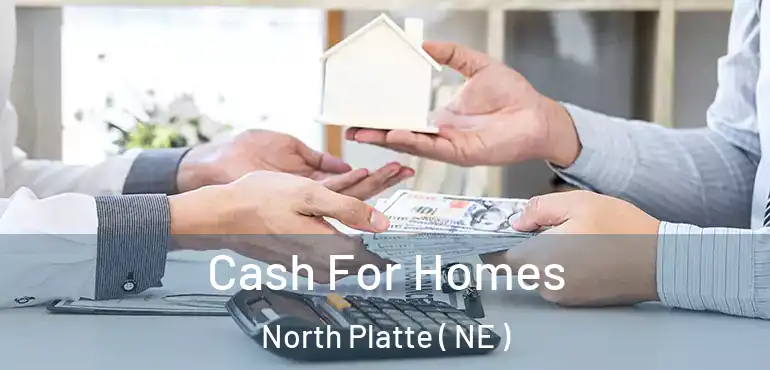  Cash For Homes North Platte ( NE )