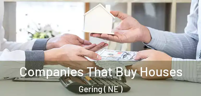  Companies That Buy Houses Gering ( NE )