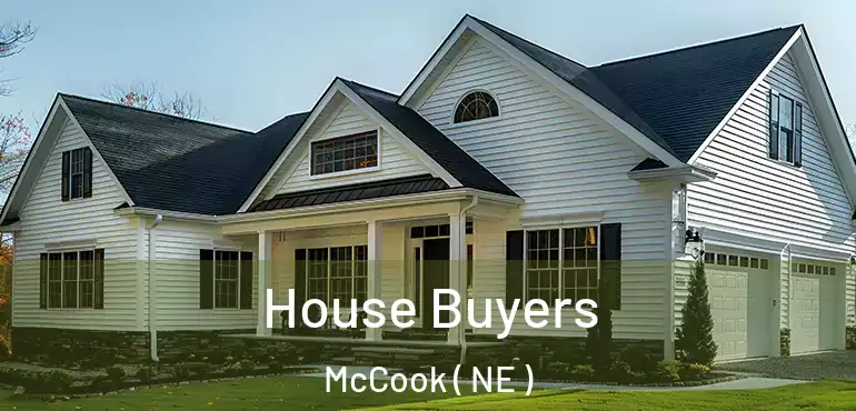  House Buyers McCook ( NE )