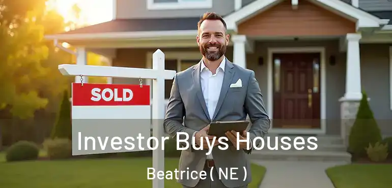  Investor Buys Houses Beatrice ( NE )