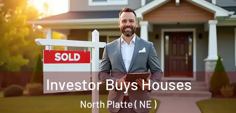  Investor Buys Houses North Platte ( NE )