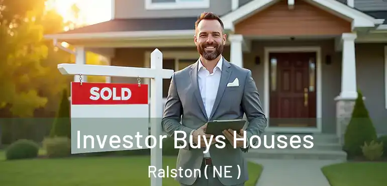  Investor Buys Houses Ralston ( NE )