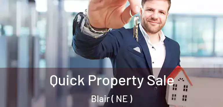  Quick Property Sale Blair ( NE )