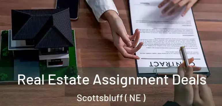  Real Estate Assignment Deals Scottsbluff ( NE )