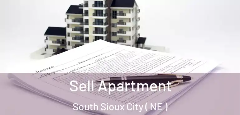 Sell Apartment South Sioux City ( NE )
