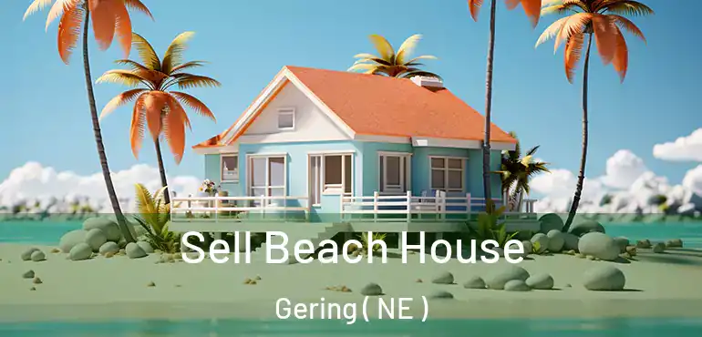  Sell Beach House Gering ( NE )