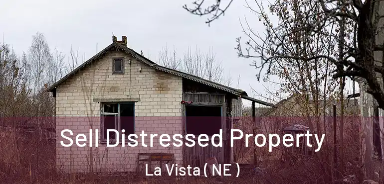  Sell Distressed Property La Vista ( NE )