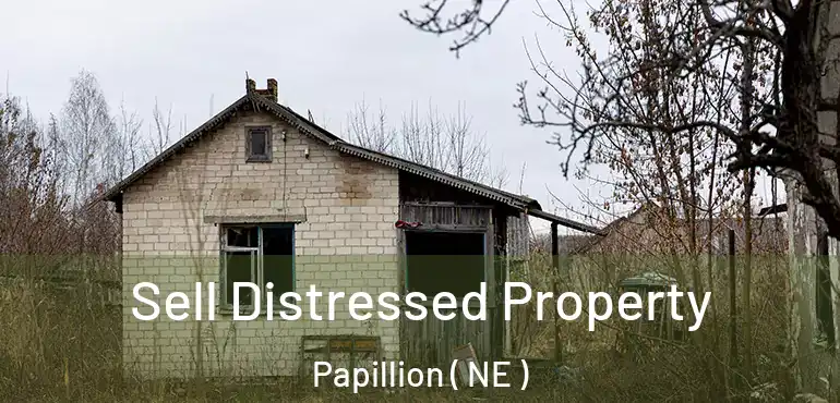  Sell Distressed Property Papillion ( NE )