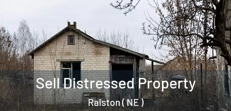  Sell Distressed Property Ralston ( NE )