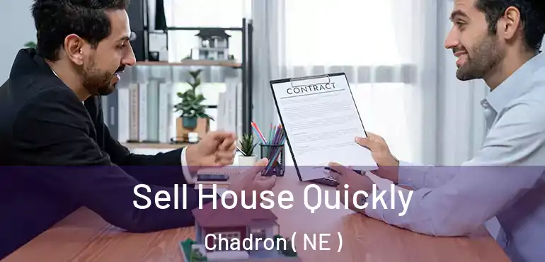  Sell House Quickly Chadron ( NE )