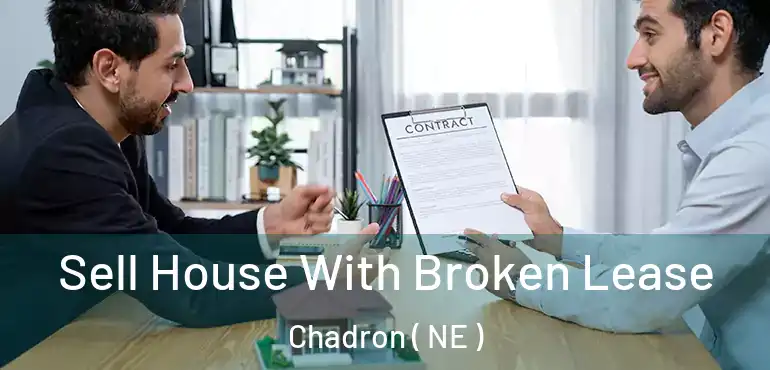  Sell House With Broken Lease Chadron ( NE )