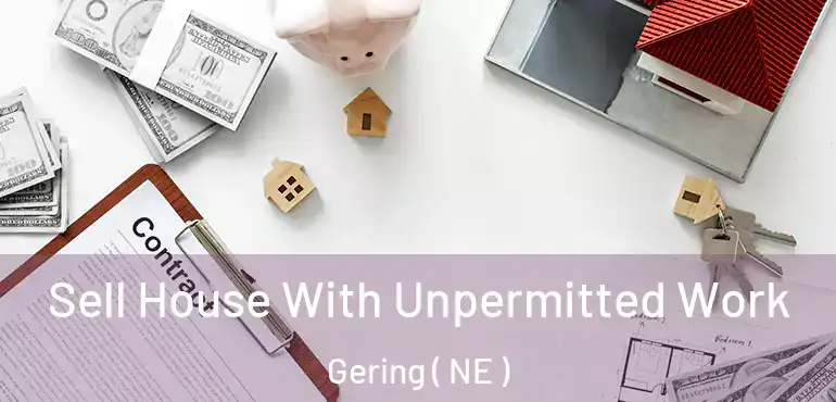  Sell House With Unpermitted Work Gering ( NE )