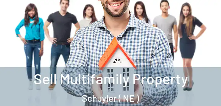  Sell Multifamily Property Schuyler ( NE )
