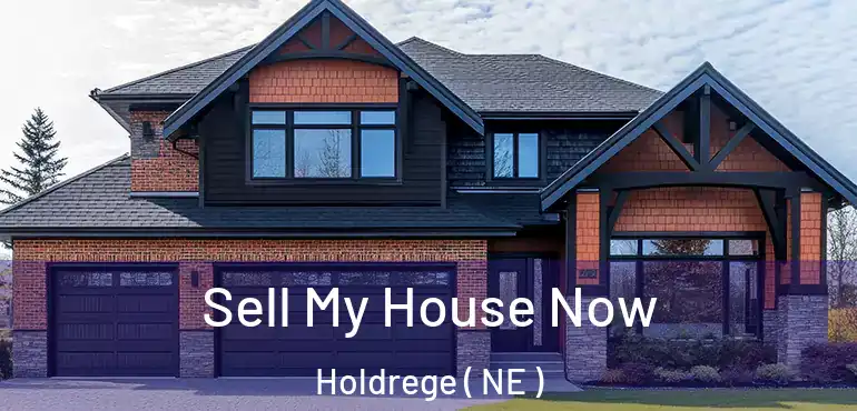  Sell My House Now Holdrege ( NE )
