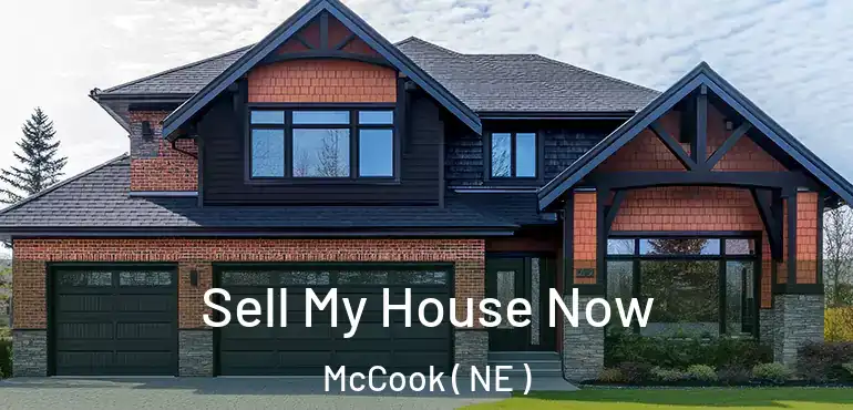  Sell My House Now McCook ( NE )