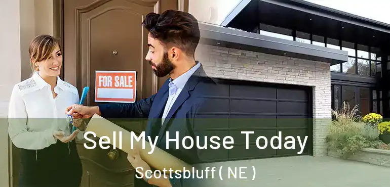  Sell My House Today Scottsbluff ( NE )