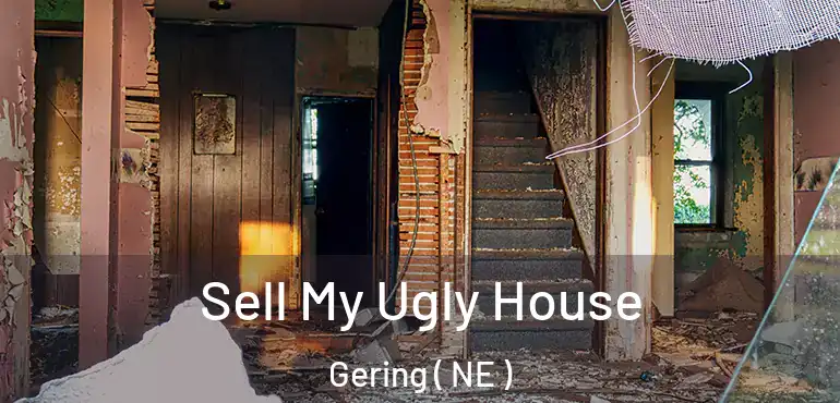  Sell My Ugly House Gering ( NE )