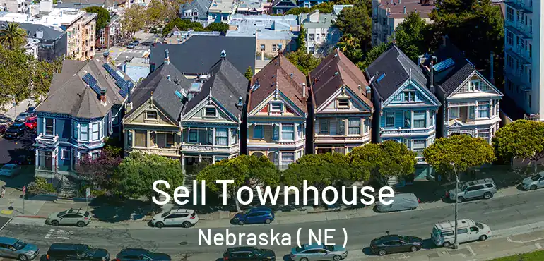  Sell Townhouse Nebraska ( NE )