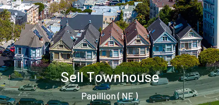  Sell Townhouse Papillion ( NE )