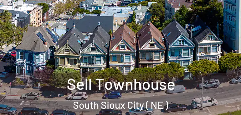  Sell Townhouse South Sioux City ( NE )