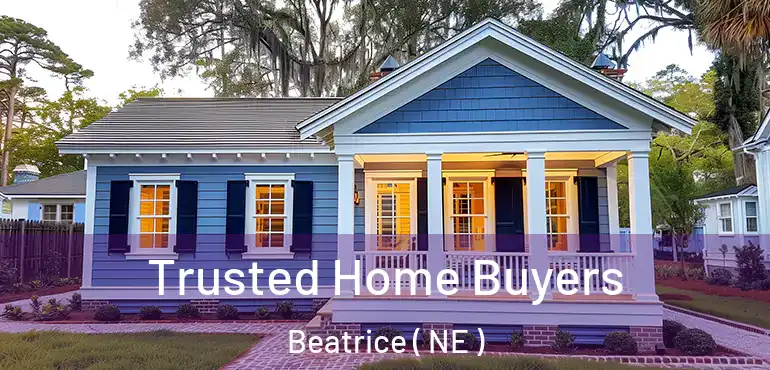  Trusted Home Buyers Beatrice ( NE )