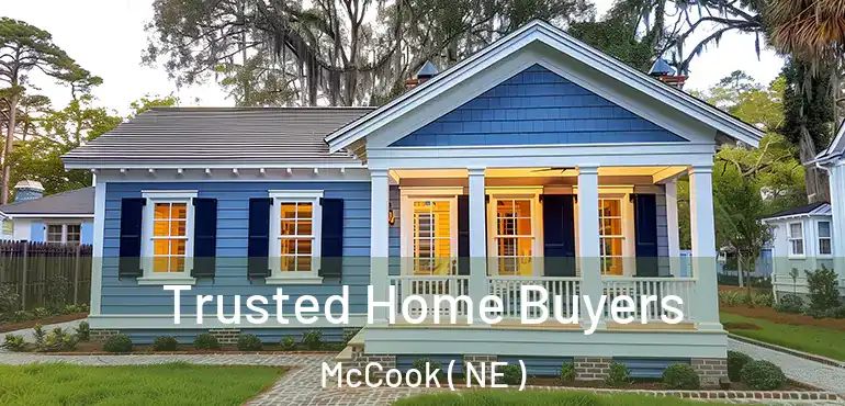  Trusted Home Buyers McCook ( NE )