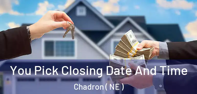 You Pick Closing Date And Time Chadron ( NE )